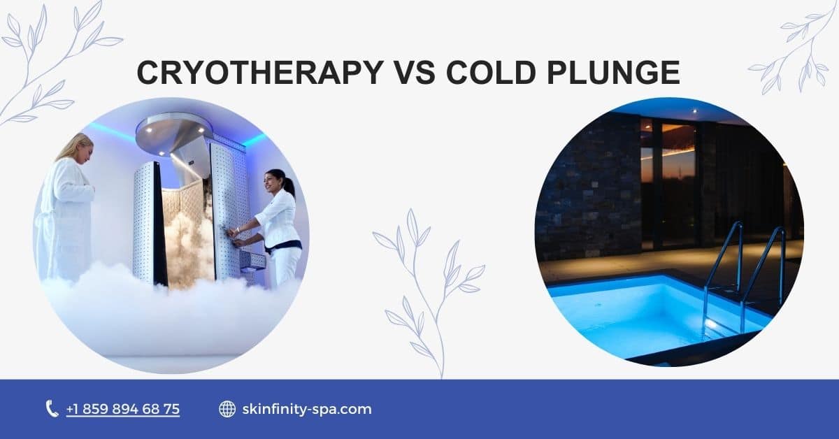 Cryotherapy vs Cold Plunge: What’s the Difference?